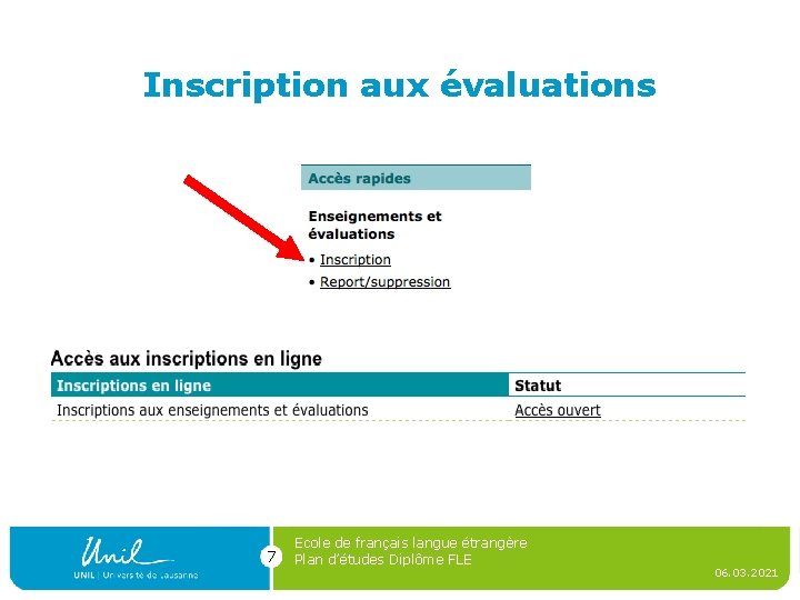 Inscription aux évaluations 7 Ecole de français langue étrangère Plan d’études Diplôme FLE 06.