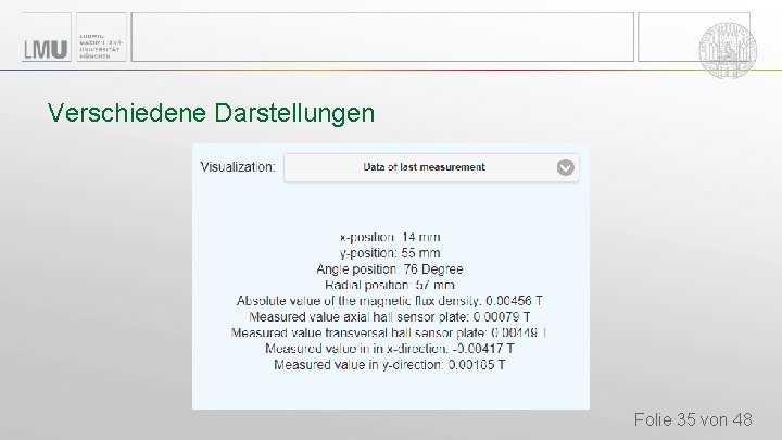 Verschiedene Darstellungen Folie 35 von 48 Verschiedene Darstellungen Folie 35 von 48