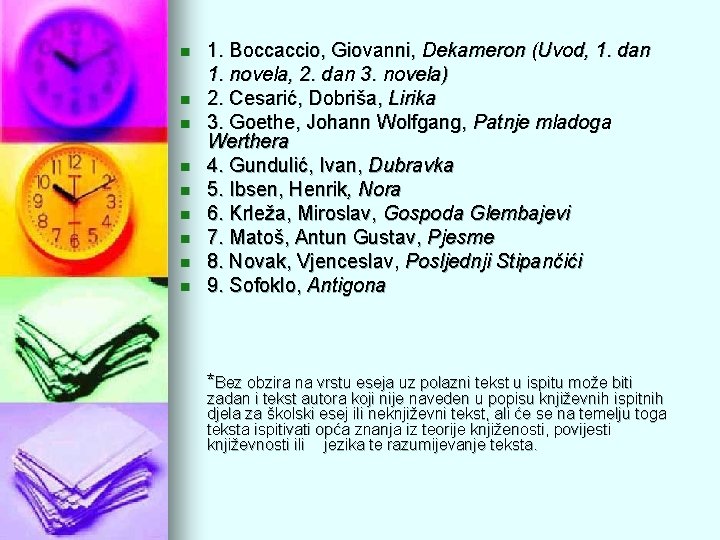 n n n n n 1. Boccaccio, Giovanni, Dekameron (Uvod, 1. dan 1. novela,