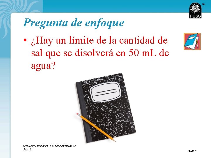 TM Pregunta de enfoque • ¿Hay un límite de la cantidad de sal que
