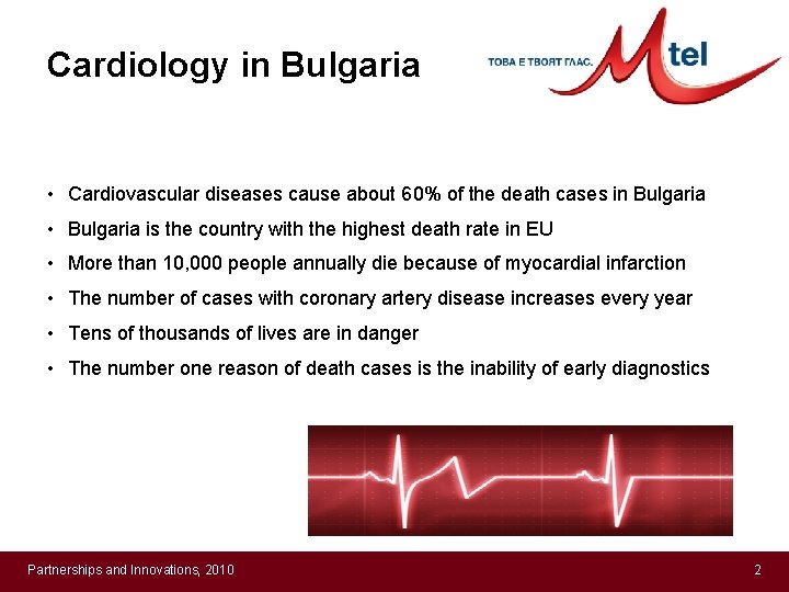 Cardiology in Bulgaria • Cardiovascular diseases cause about 60% of the death cases in