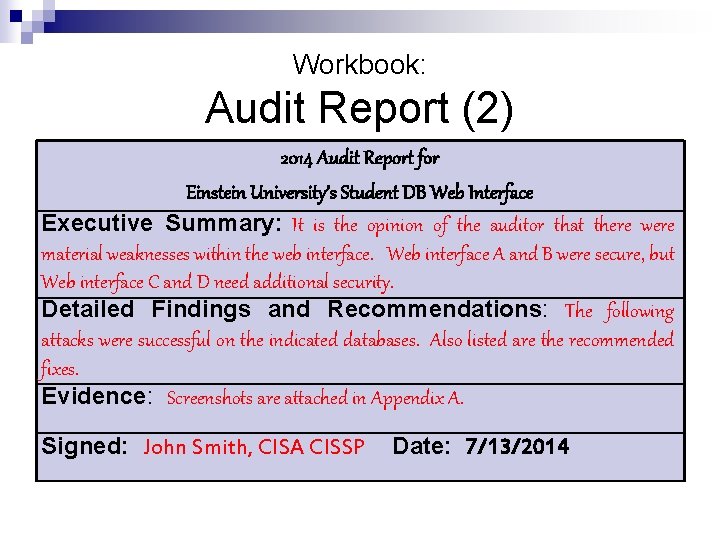 Workbook: Audit Report (2) 2014 Audit Report for Einstein University’s Student DB Web Interface