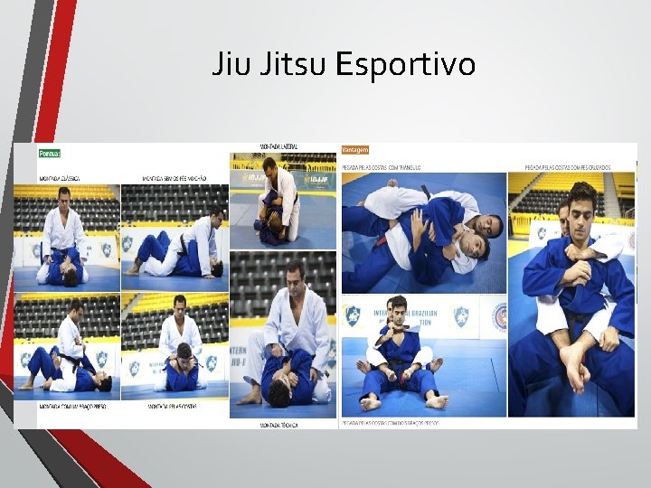 Jiu Jitsu Esportivo Jiu Jitsu Esportivo