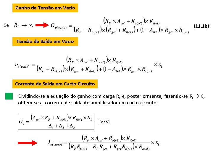 Ganho de Tensão em Vazio Se (11. 1 b) Tensão de Saída em Vazio