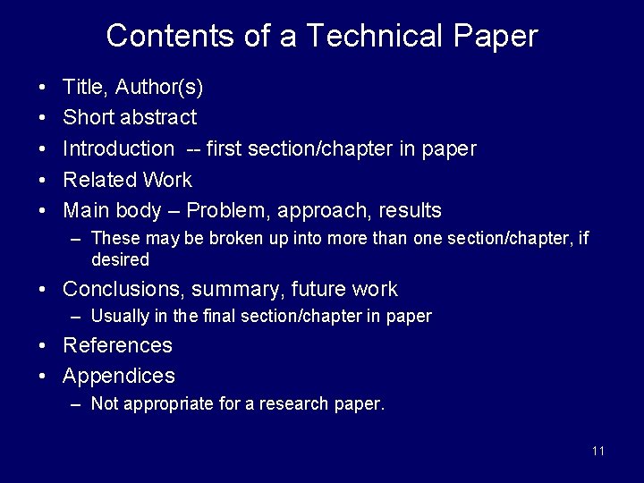 Contents of a Technical Paper • • • Title, Author(s) Short abstract Introduction --