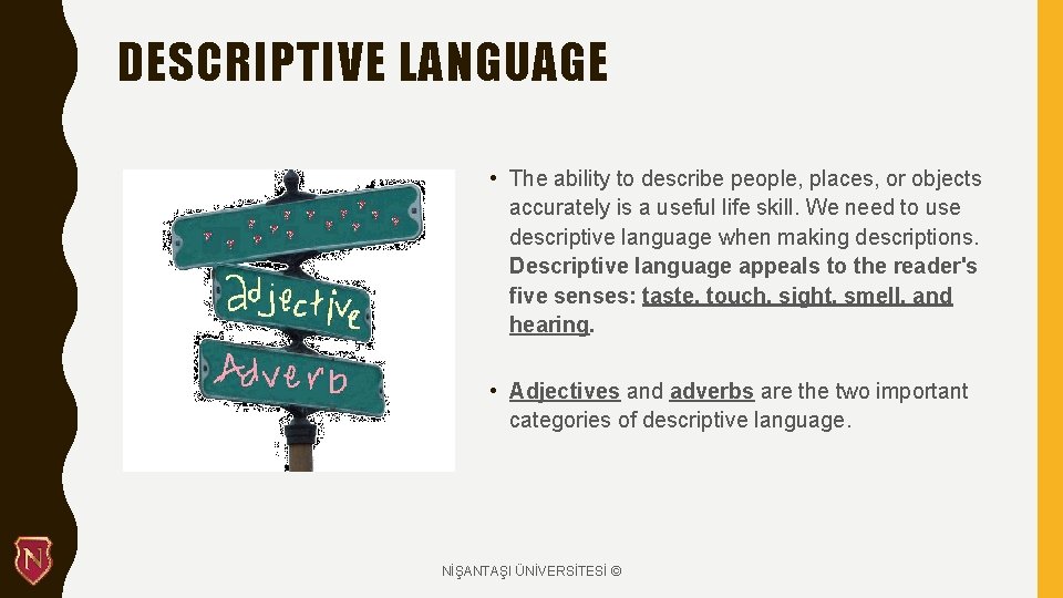 NANTAI NVERSTES WRITING SKILLS IV WEEK 2 DESCRIPTIVE