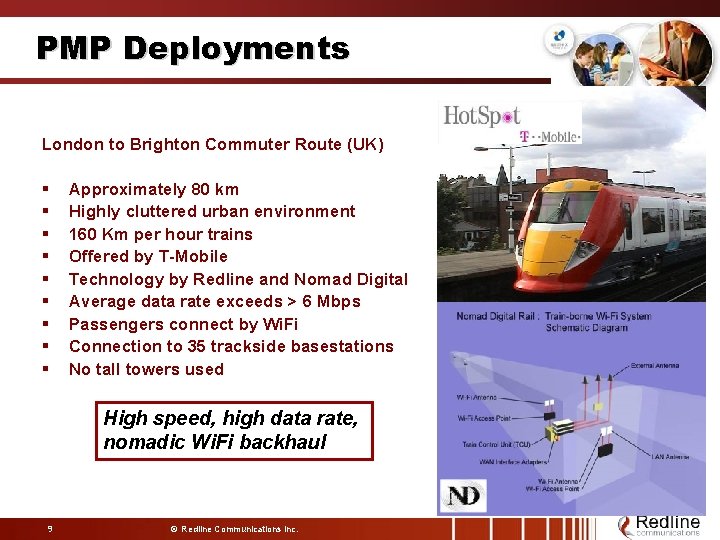 PMP Deployments London to Brighton Commuter Route (UK) § § § § § Approximately