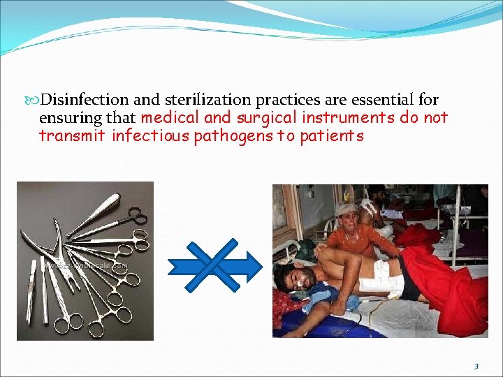  Disinfection and sterilization practices are essential for ensuring that medical and surgical instruments