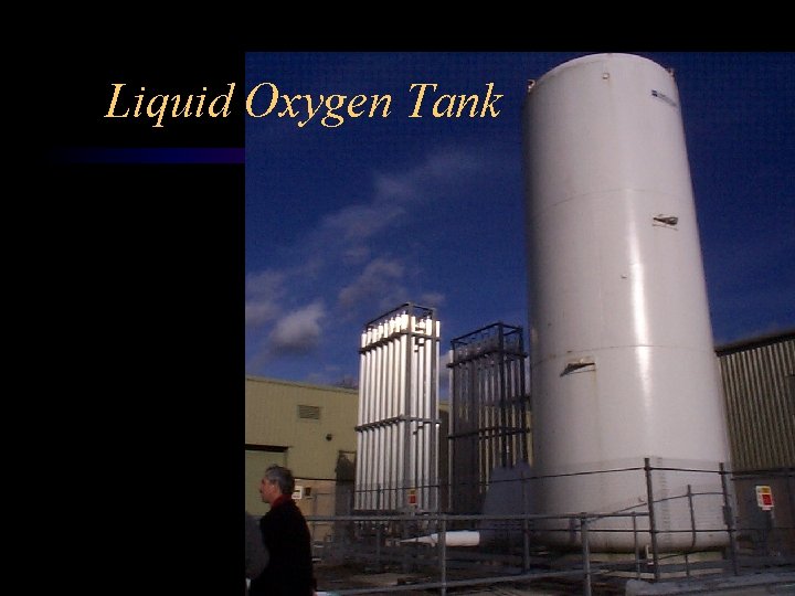 Liquid Oxygen Tank 