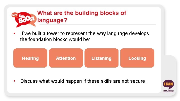 What are the building blocks of language? • If we built a tower to