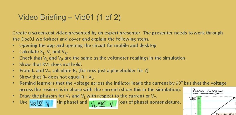 Video Briefing – Vid 01 (1 of 2) Create a screencast video presented by