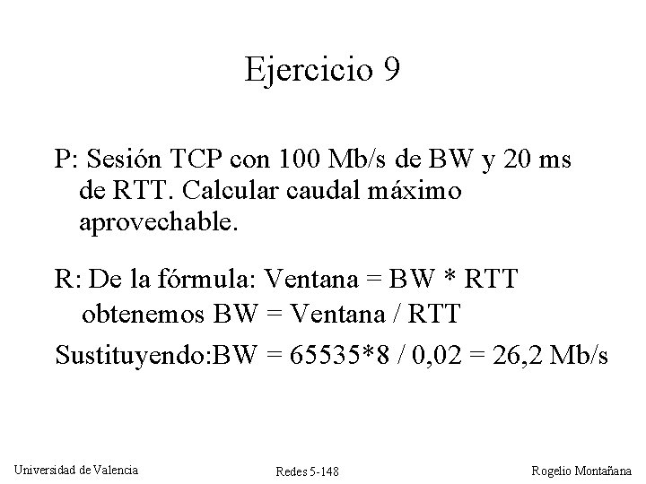 Ejercicio 9 P: Sesión TCP con 100 Mb/s de BW y 20 ms de