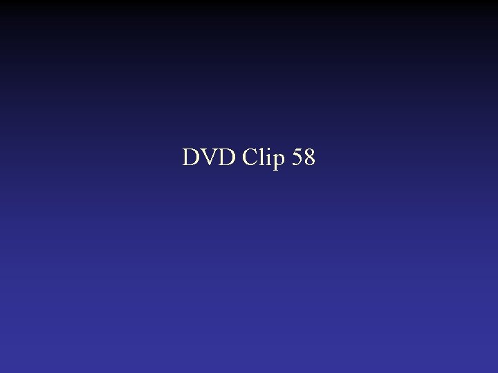 DVD Clip 58 