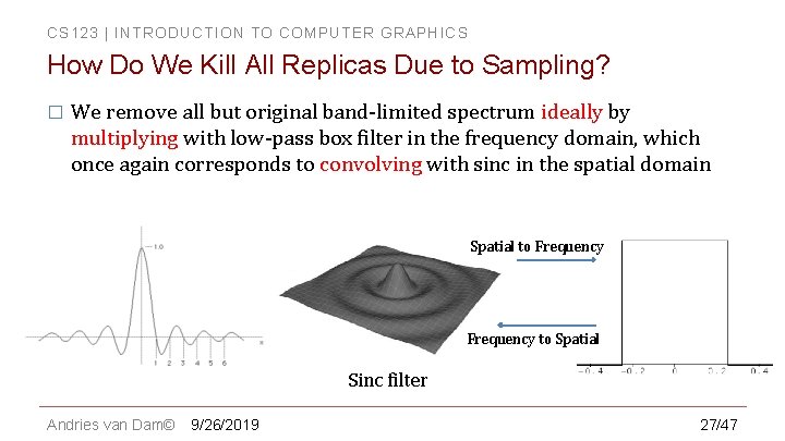 CS 123 | INTRODUCTION TO COMPUTER GRAPHICS How Do We Kill All Replicas Due