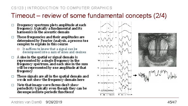 CS 123 | INTRODUCTION TO COMPUTER GRAPHICS Timeout – review of some fundamental concepts