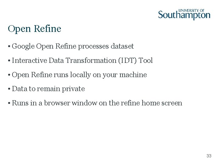 Open Refine • Google Open Refine processes dataset • Interactive Data Transformation (IDT) Tool Open Refine • Google Open Refine processes dataset • Interactive Data Transformation (IDT) Tool