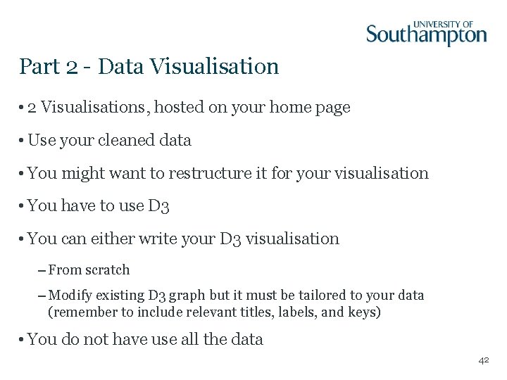 Part 2 - Data Visualisation • 2 Visualisations, hosted on your home page • Part 2 - Data Visualisation • 2 Visualisations, hosted on your home page •