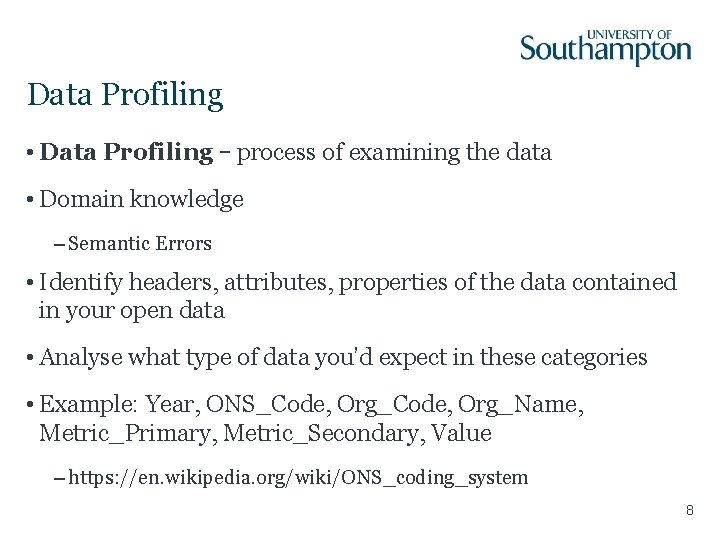 Data Profiling • Data Profiling – process of examining the data • Domain knowledge Data Profiling • Data Profiling – process of examining the data • Domain knowledge