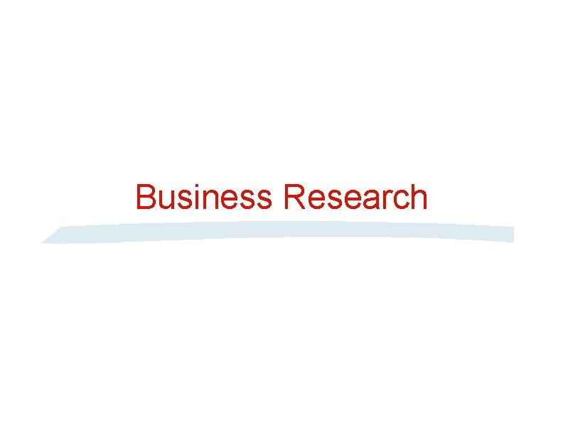 Business Research 