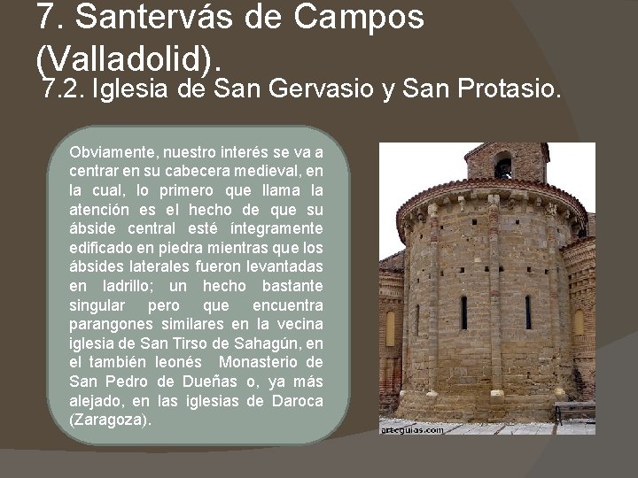 7. Santervás de Campos (Valladolid). 7. 2. Iglesia de San Gervasio y San Protasio. 7. Santervás de Campos (Valladolid). 7. 2. Iglesia de San Gervasio y San Protasio.