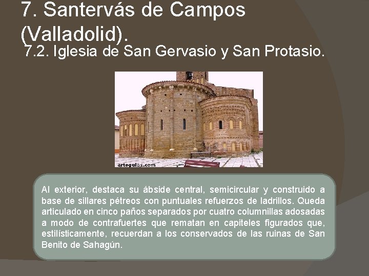 7. Santervás de Campos (Valladolid). 7. 2. Iglesia de San Gervasio y San Protasio. 7. Santervás de Campos (Valladolid). 7. 2. Iglesia de San Gervasio y San Protasio.