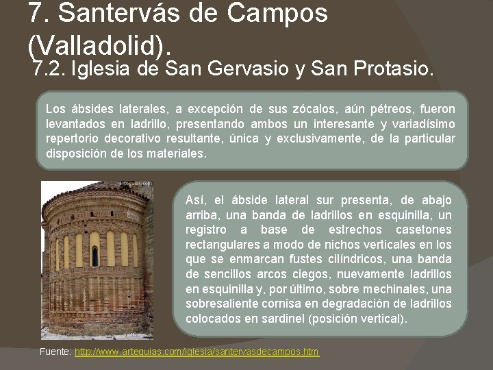 7. Santervás de Campos (Valladolid). 7. 2. Iglesia de San Gervasio y San Protasio. 7. Santervás de Campos (Valladolid). 7. 2. Iglesia de San Gervasio y San Protasio.