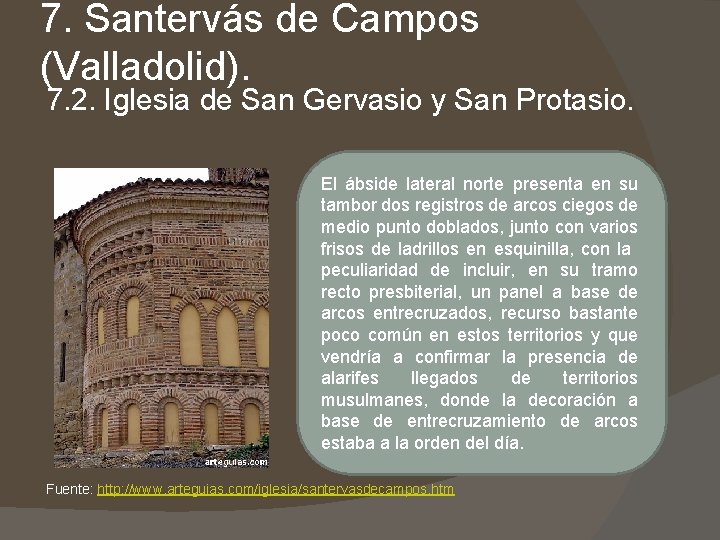 7. Santervás de Campos (Valladolid). 7. 2. Iglesia de San Gervasio y San Protasio. 7. Santervás de Campos (Valladolid). 7. 2. Iglesia de San Gervasio y San Protasio.
