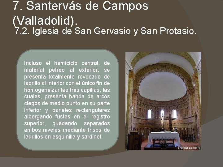 7. Santervás de Campos (Valladolid). 7. 2. Iglesia de San Gervasio y San Protasio. 7. Santervás de Campos (Valladolid). 7. 2. Iglesia de San Gervasio y San Protasio.
