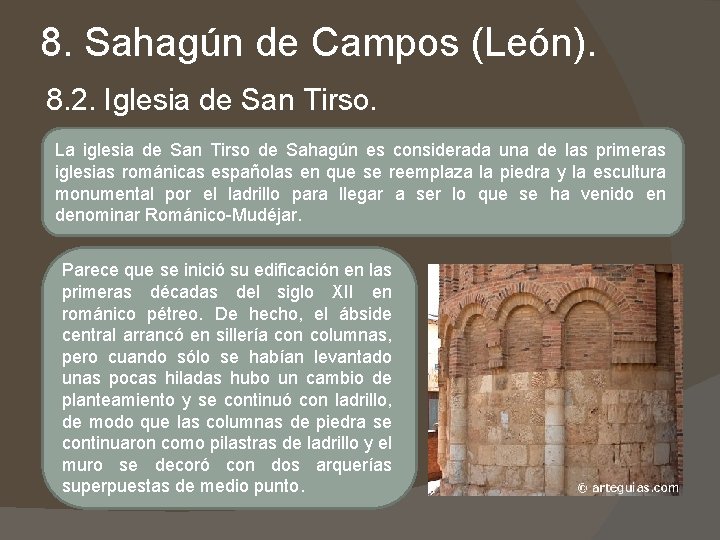 8. Sahagún de Campos (León). 8. 2. Iglesia de San Tirso. La iglesia de 8. Sahagún de Campos (León). 8. 2. Iglesia de San Tirso. La iglesia de