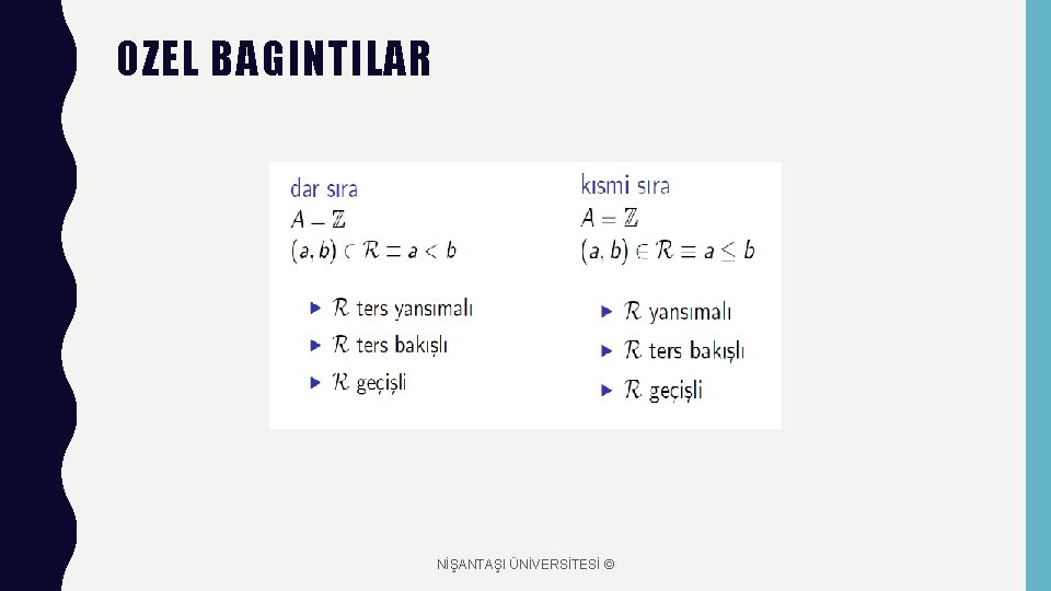 OZEL BAGINTILAR NİŞANTAŞI ÜNİVERSİTESİ © 