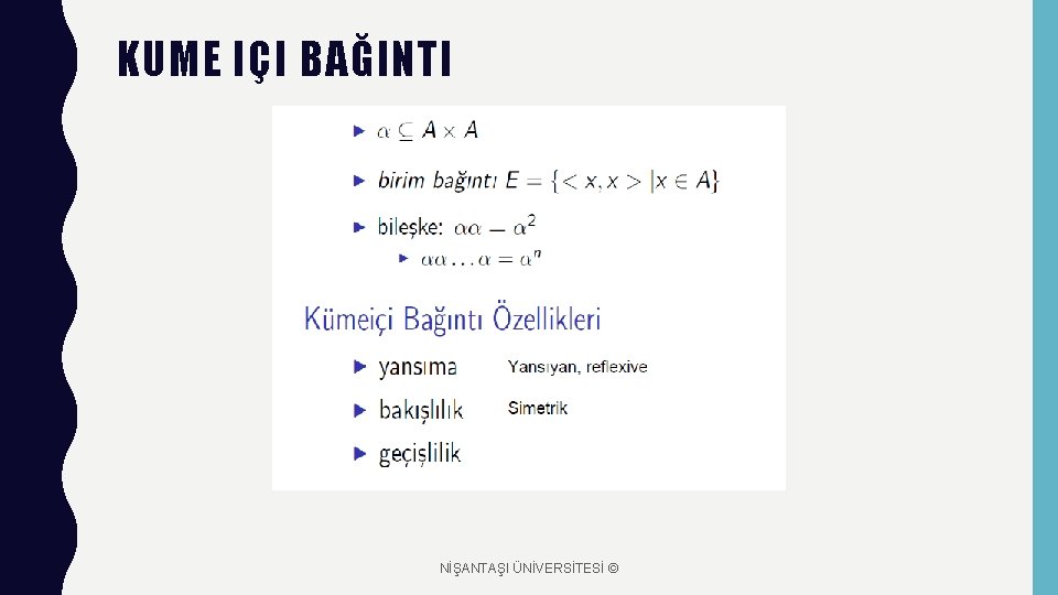 KUME IÇI BAĞINTI NİŞANTAŞI ÜNİVERSİTESİ © 