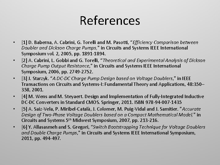 References • • • [1] D. Baberna, A. Cabrini, G. Torelli and M. Pasotti,