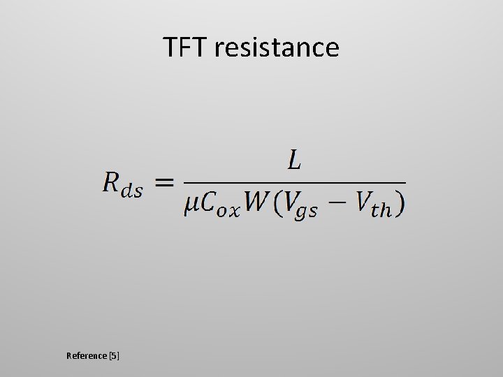 TFT resistance Reference [5] 