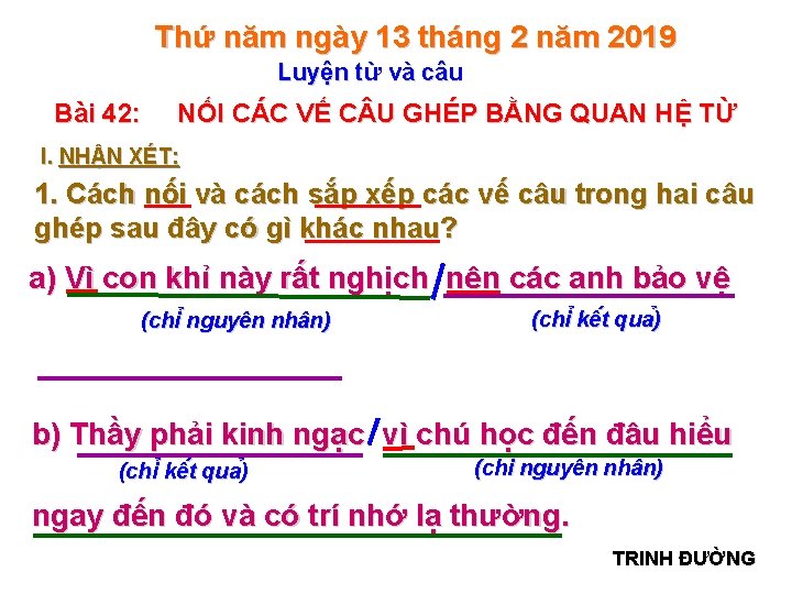 Thứ năm ngày 13 tháng 2 năm 2019 Luyện từ và câu Bài 42: