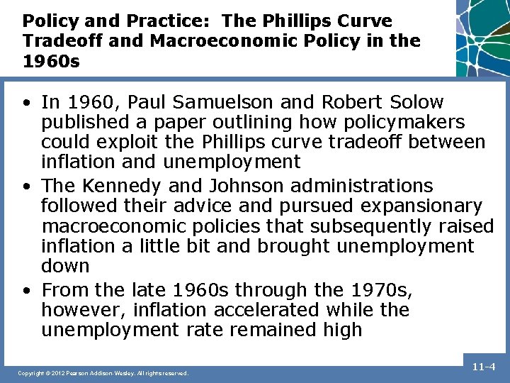 Policy and Practice: The Phillips Curve Tradeoff and Macroeconomic Policy in the 1960 s
