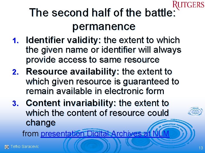 The second half of the battle: permanence Identifier validity: the extent to which the