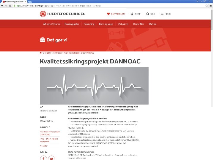 Hjemmeside/spørgsmål www. dannoac. dk 