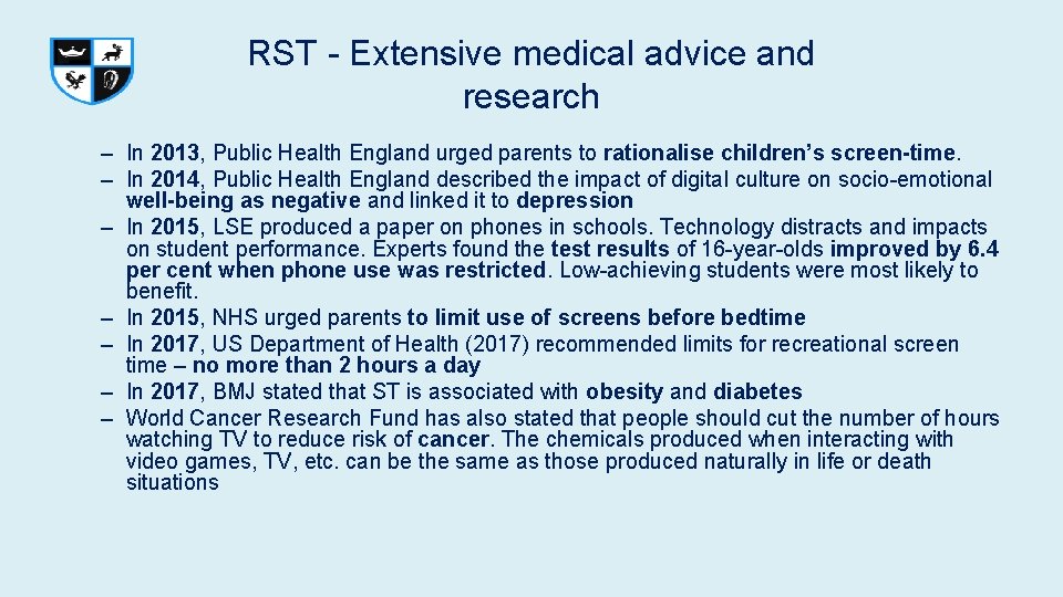 RST - Extensive medical advice and research – In 2013, Public Health England urged RST - Extensive medical advice and research – In 2013, Public Health England urged
