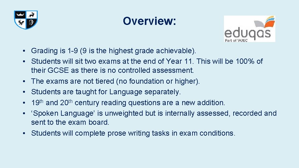 Overview: • Grading is 1 -9 (9 is the highest grade achievable). • Students Overview: • Grading is 1 -9 (9 is the highest grade achievable). • Students