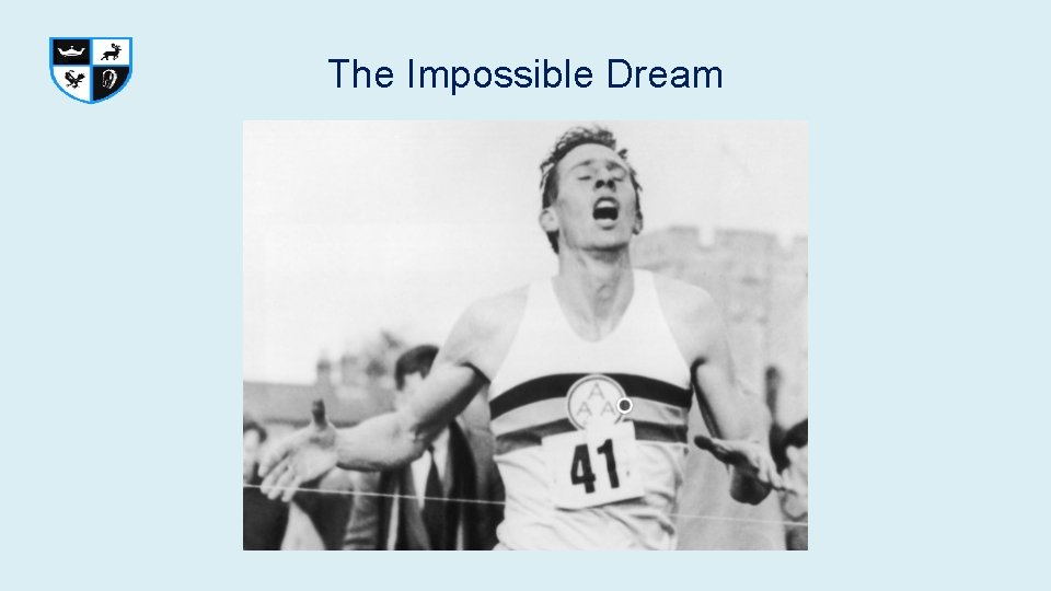 The Impossible Dream The Impossible Dream