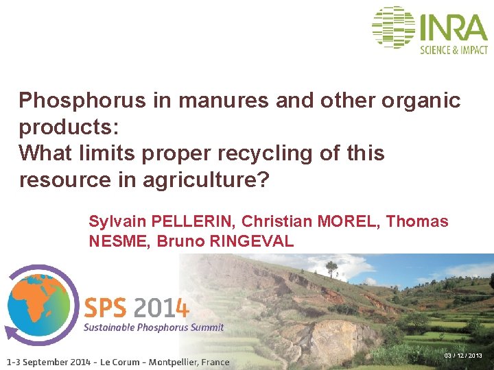 Phosphorus in manures and other organic products What