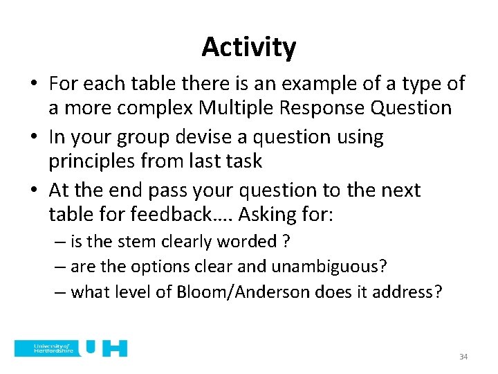 Activity • For each table there is an example of a type of a