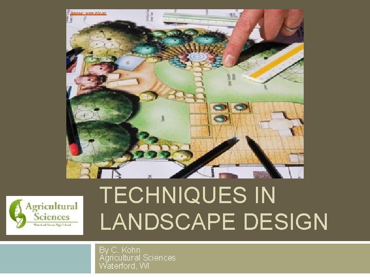 Source: www. bls. go DRAFTING TECHNIQUES IN LANDSCAPE DESIGN By C. Kohn Agricultural Sciences