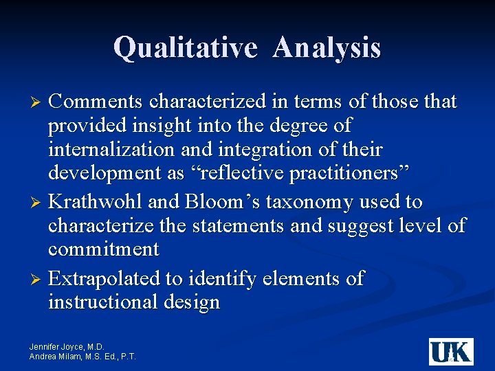 Qualitative Analysis Comments characterized in terms of those that provided insight into the degree