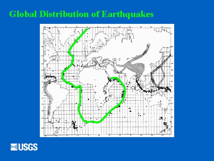 Global Distribution of Earthquakes 