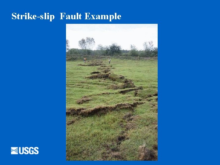 Strike-slip Fault Example 