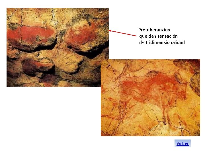 Protuberancias que dan sensación de tridimensionalidad Volver 