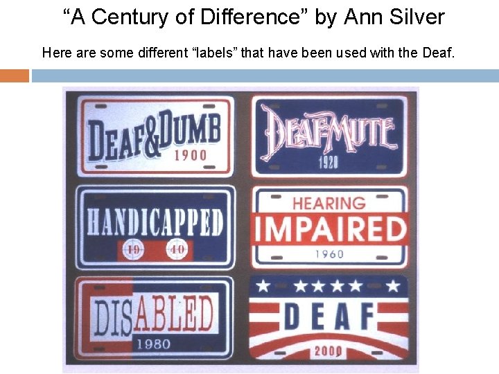“A Century of Difference” by Ann Silver Here are some different “labels” that have “A Century of Difference” by Ann Silver Here are some different “labels” that have