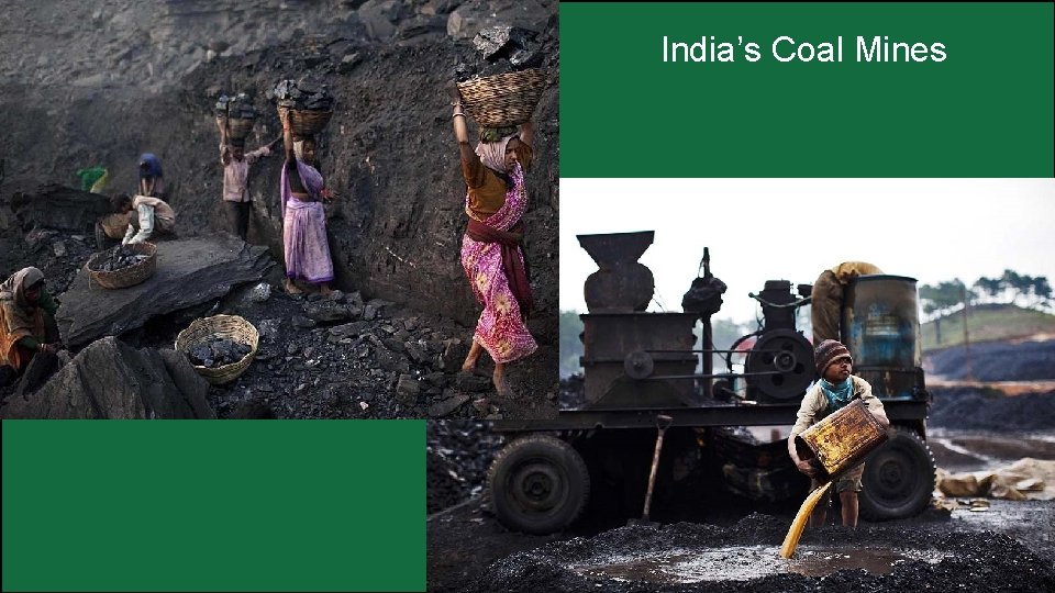 India’s Coal Mines 