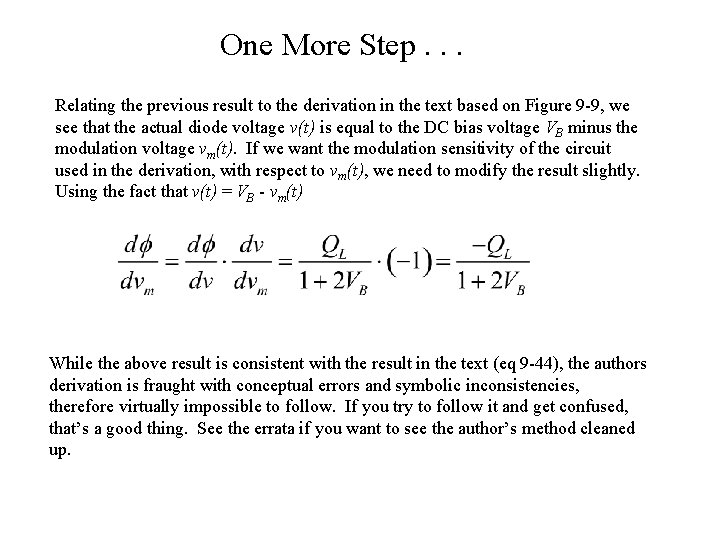 One More Step. . . Relating the previous result to the derivation in the
